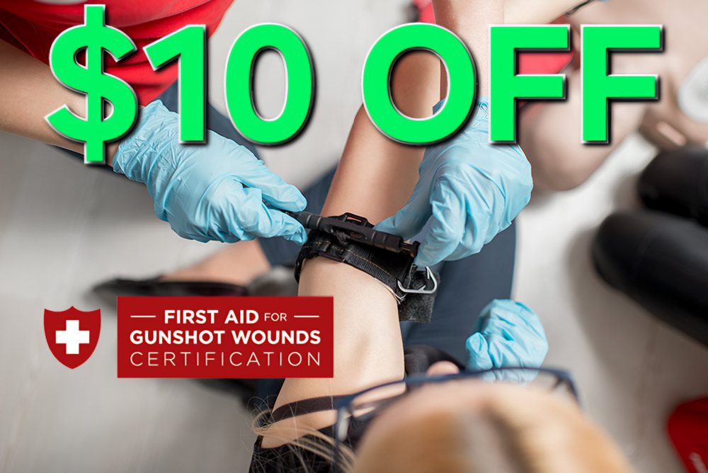 First Aid for Gunshot Wounds $10 OFF